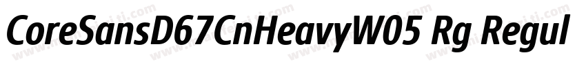 CoreSansD67CnHeavyW05 Rg Regular字体转换